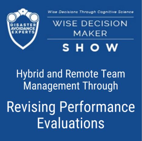 Podcast - Hybrid and Remote Team Management Through Revising Performance Evaluations