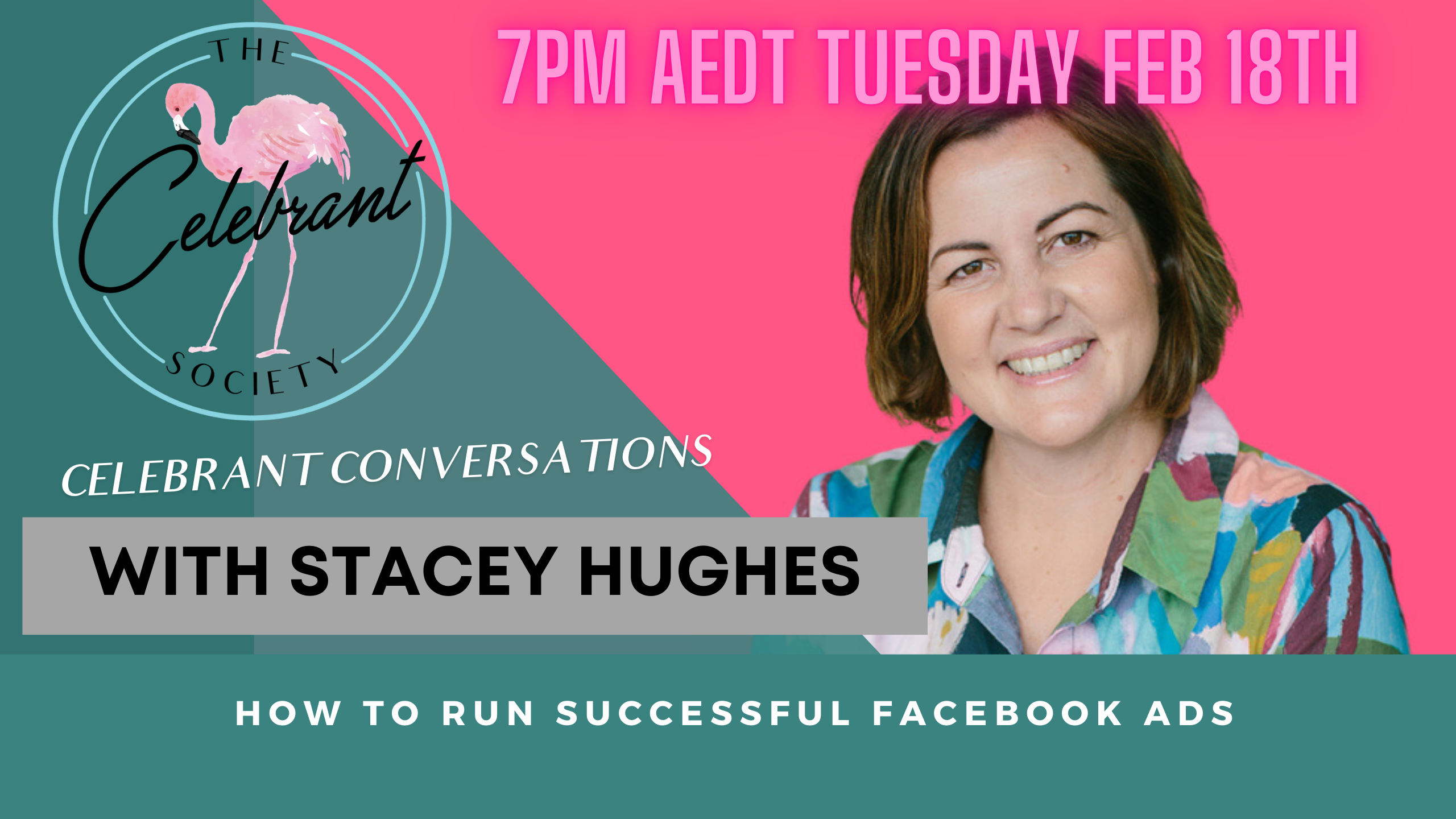 Celebrant Conversations with Stacey Hughes - How to Run Sucessful Facebook Ads