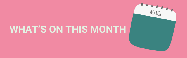 What's on this month