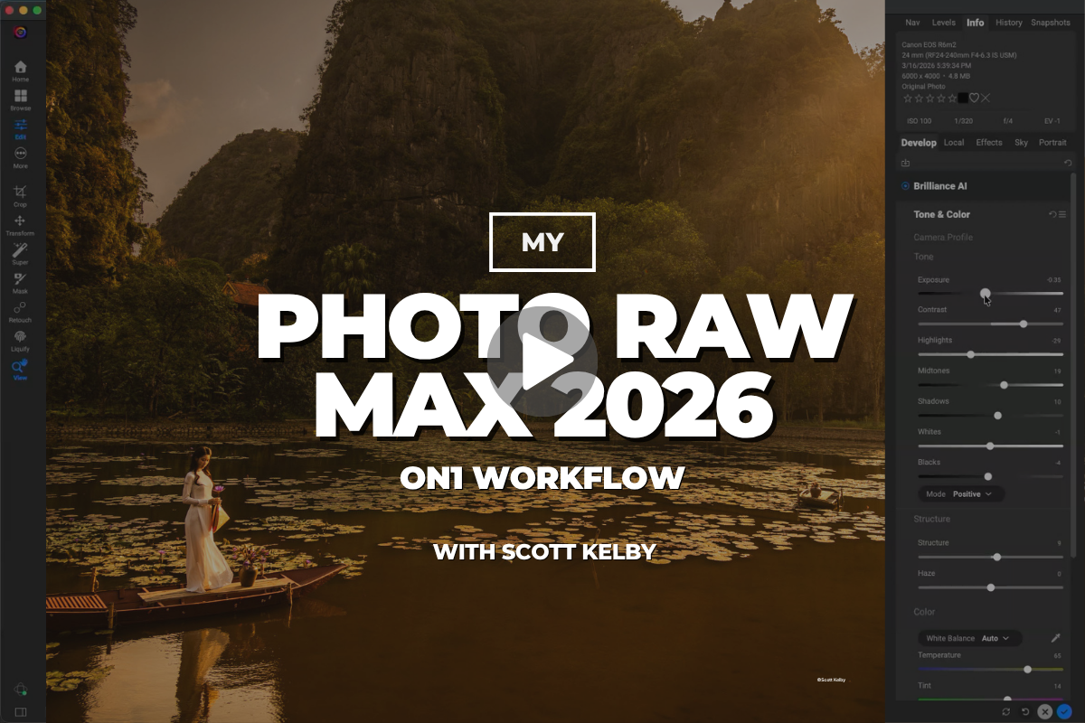 My Photo RAW Max 2026 ON1 Workflow, with Scott Kelby