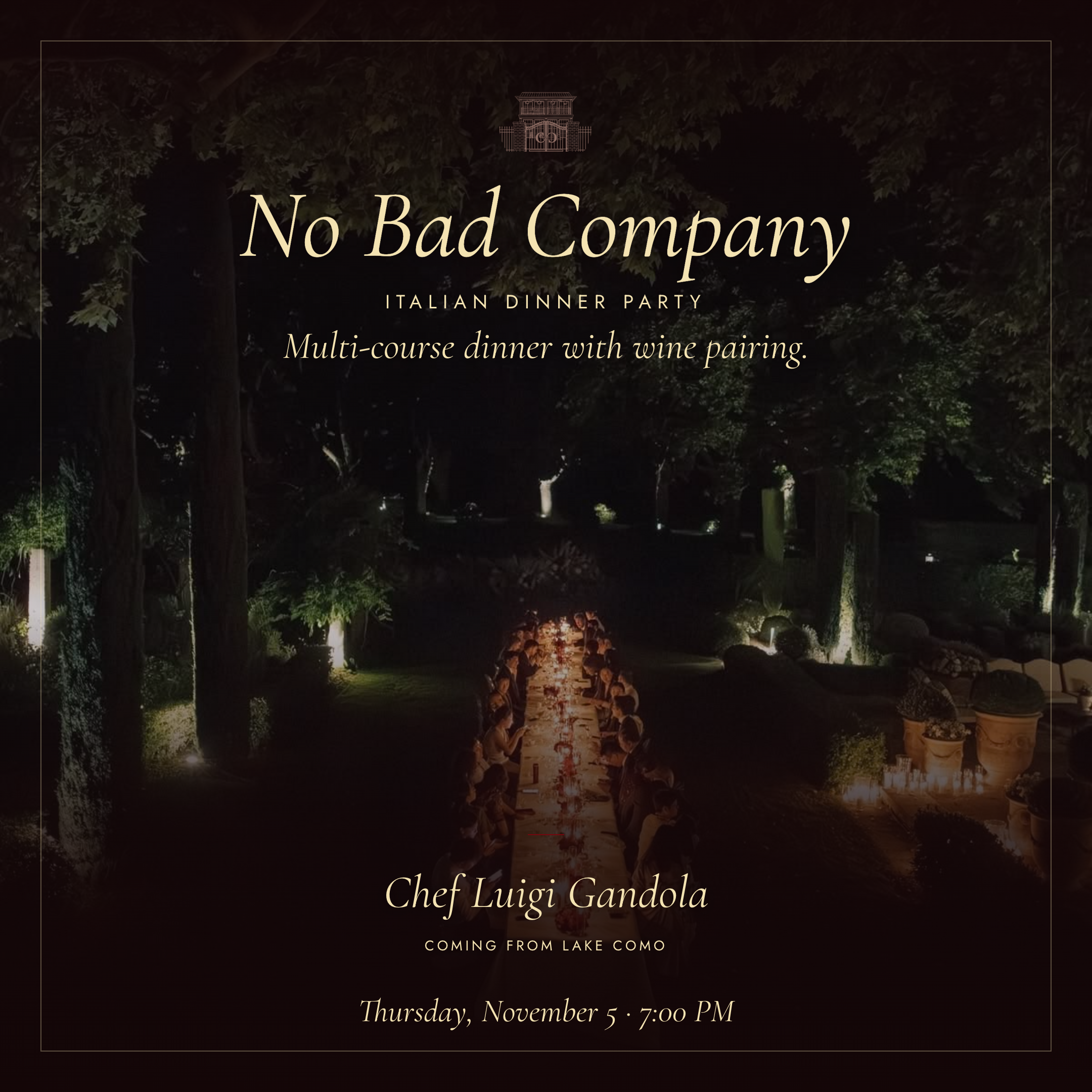 No Bad Company, italian dinner party