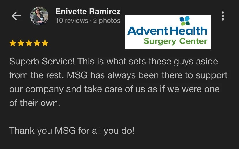 Five-star healthcare practice client review from Enviette Ramirez of AdventHealth Surgery Center, praising MSG for superb service and treating their team like family.