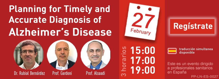 27 de febrero. Regístrate: Planning for timely and accurate diagnosis of Alzheimer's Disease