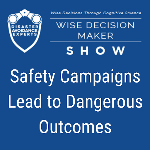 Podcast-Safety Campaigns Lead to Dangerous Outcomes