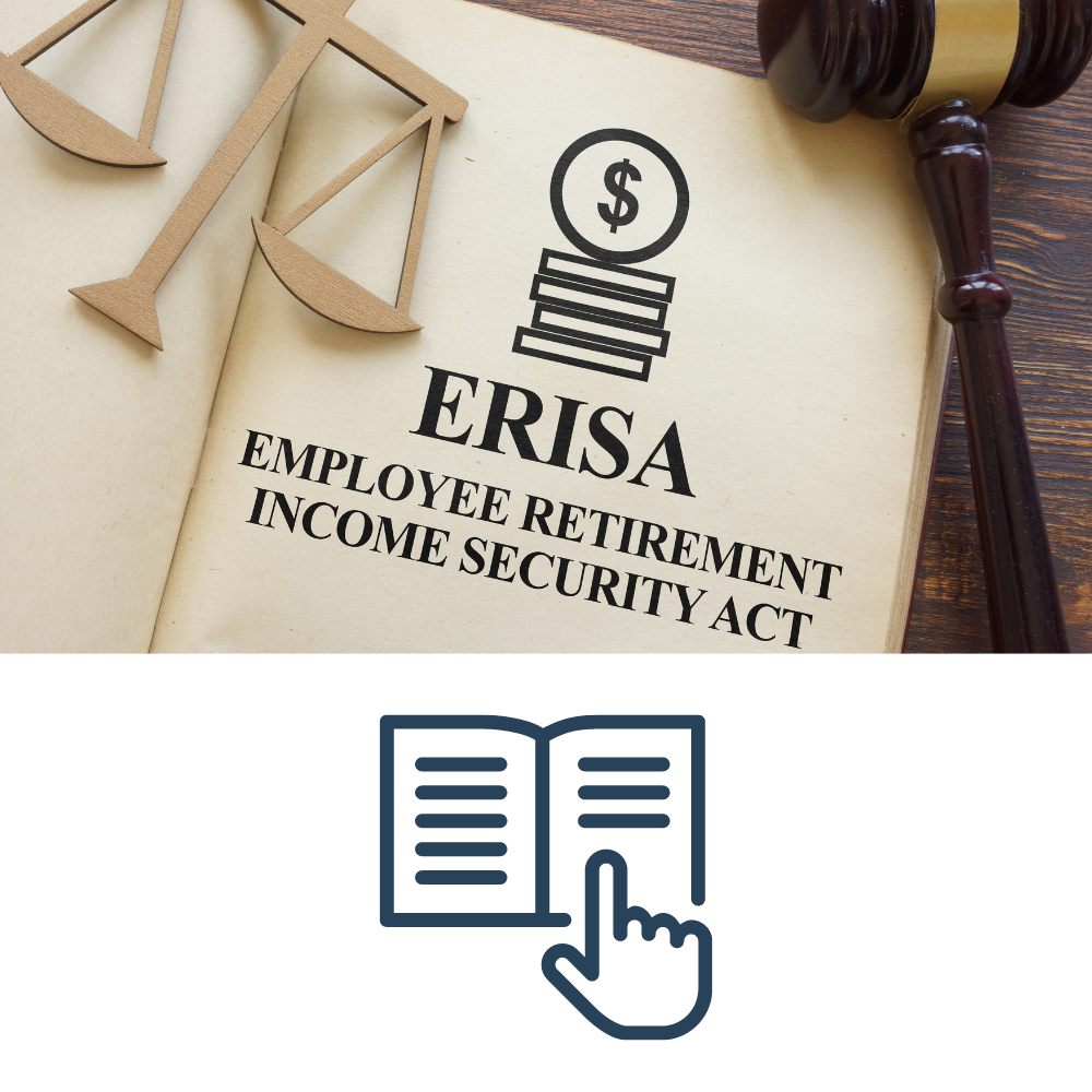 Photo graphic, [Picture of a book open to a page that says, "ERISA - Employee Retirement Income Security Act." Graphic of a book open with a hand hovering over beneath.]