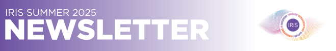 IRIS Summer 2025 Newsletter