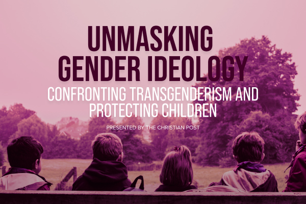 Unmasking Gender Ideology: Protecting Children, Confronting Transgenderism