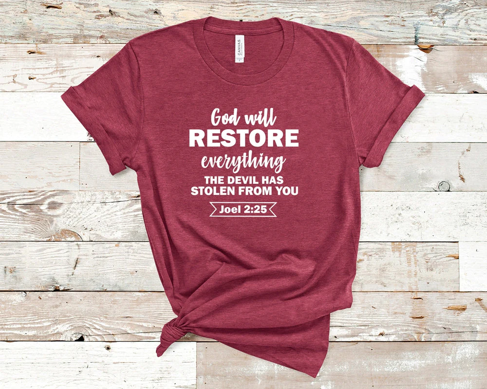 God will restore everything, Joel 2:25