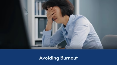 Avoiding Burnout