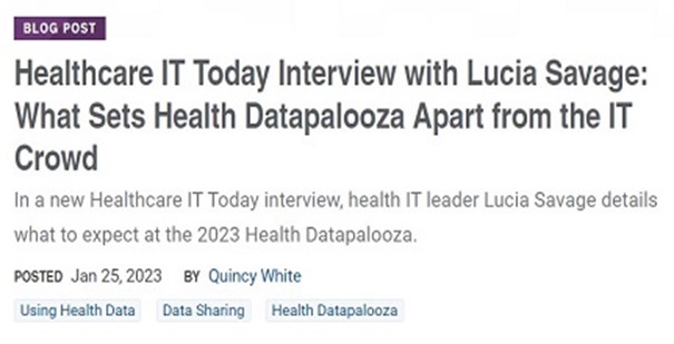 Healthcare IT Today Interview with Lucia Savage: What Sets Health Datapalooza Apart from the IT Crowd