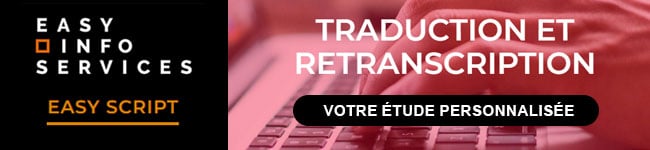 Easy Script : Traduction et Retranscriptions