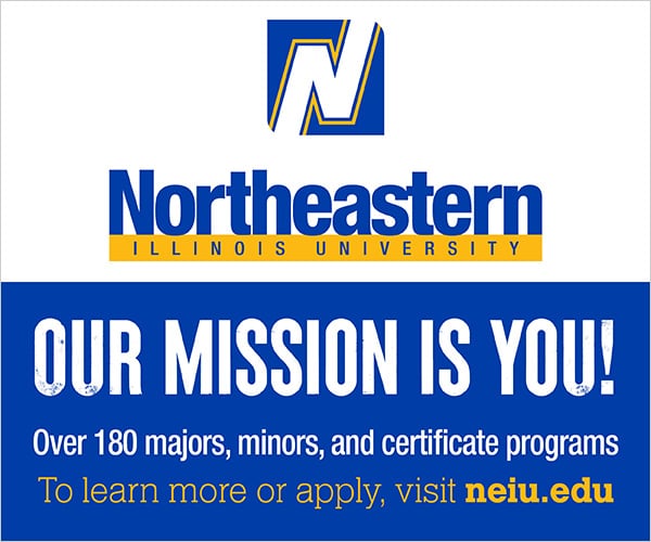 Ad: Northeastern Illinois University: Our Mission is You!