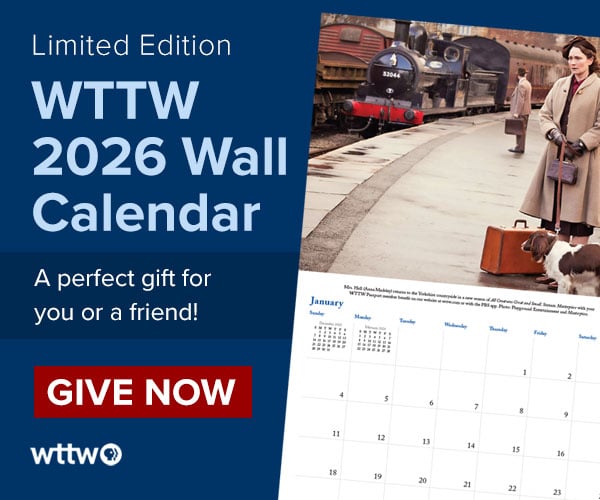 Ad: Get the limited edition WTTW 2026 Wall Calendar - Give Now. Pictured: Calendar page for Jan. 2026 featuring All Creatures Great and Small's Mrs. Hall waiting on a train platform with suitcase and dog at her feet.