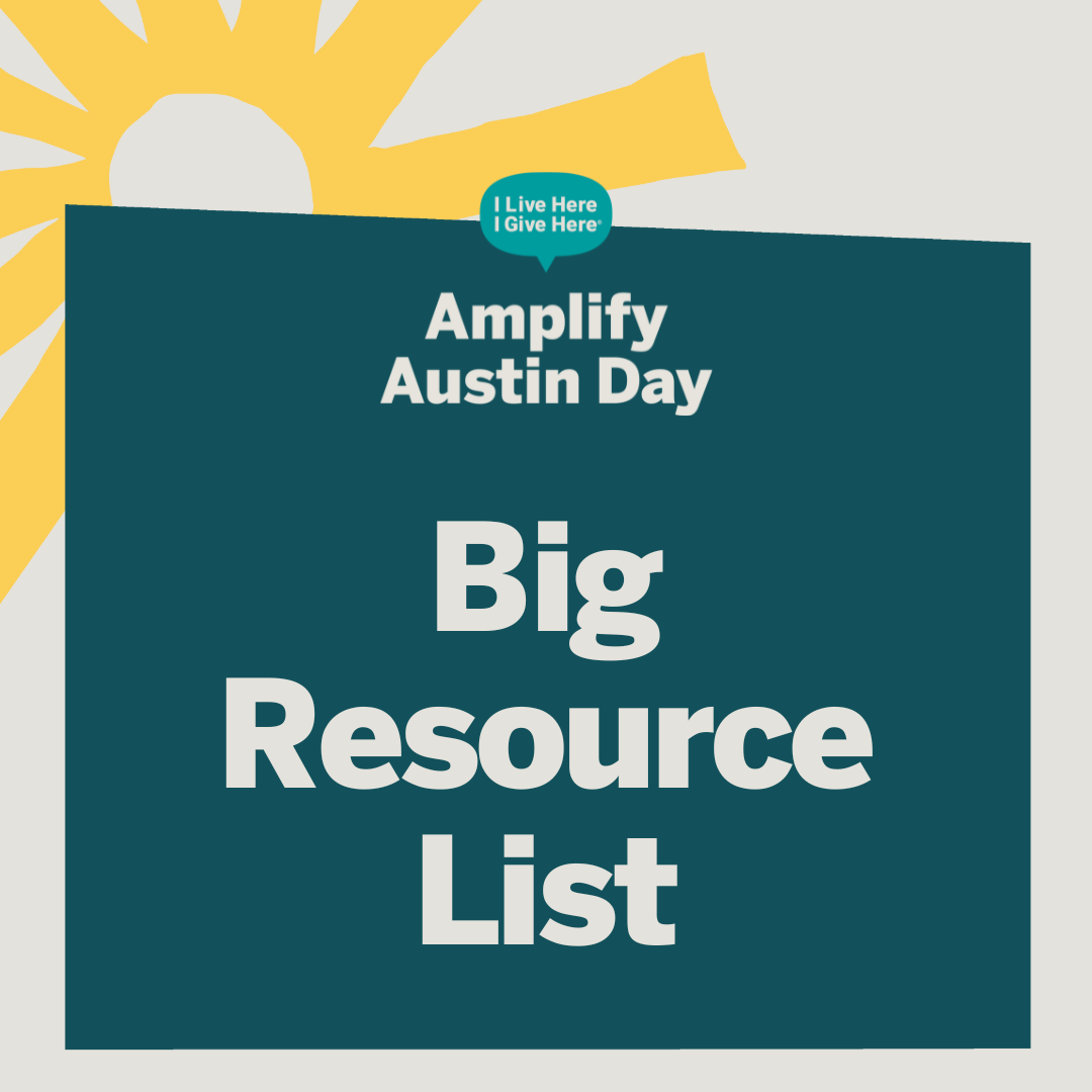 Text on colorful background reads Amplify Austin Day Big Resource List