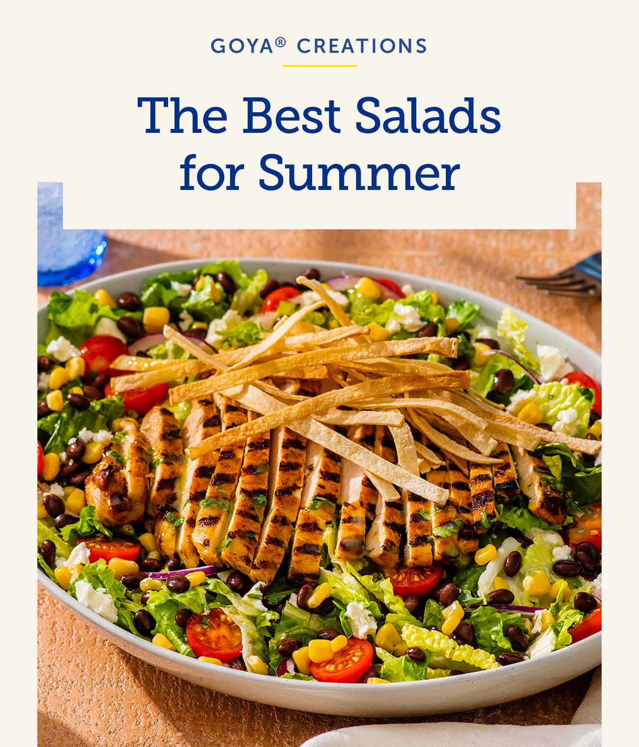 Easy salads for your summer menu 🥗 Goya Foods