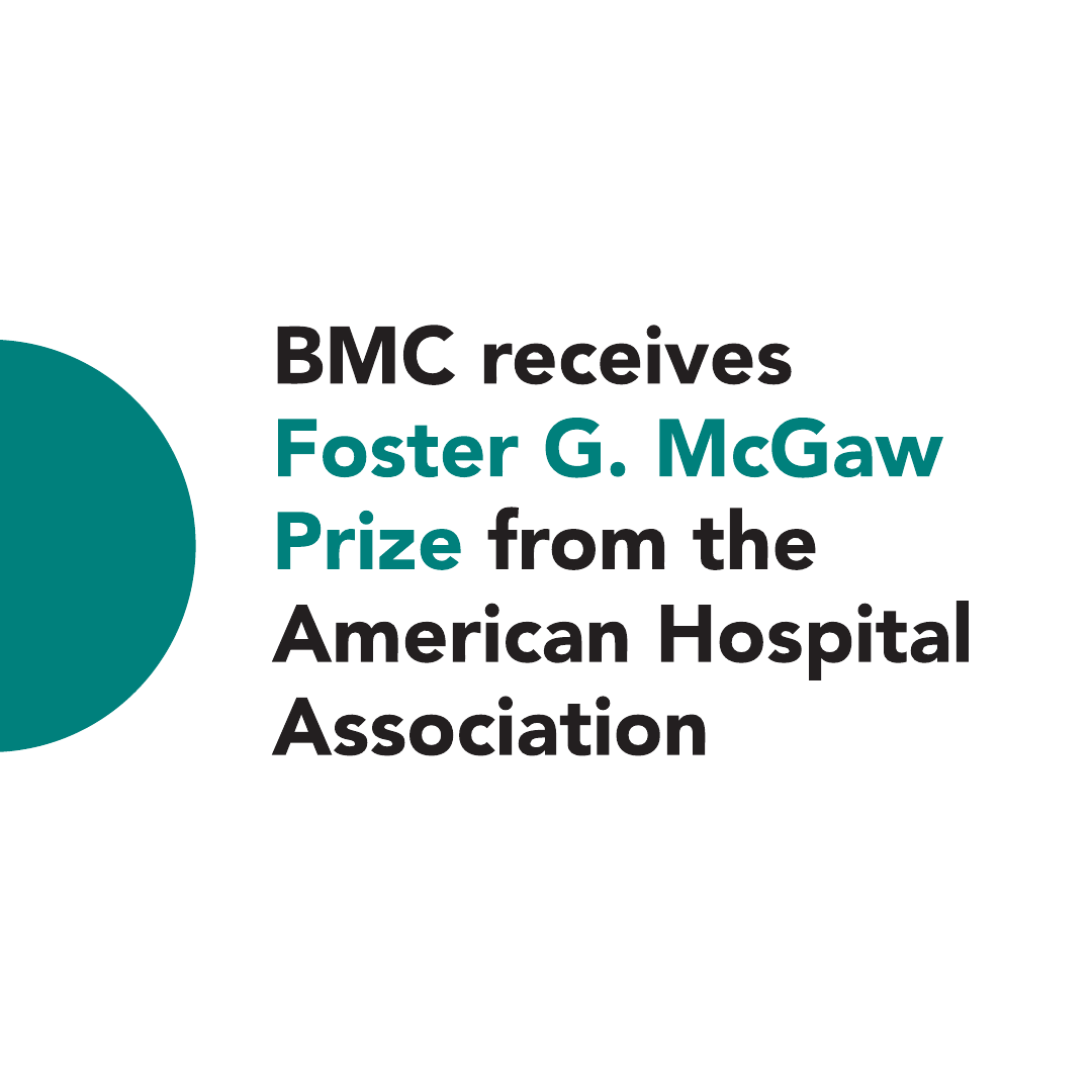 BMC receives Foster G. McGaw Prize from the American Hospital Association