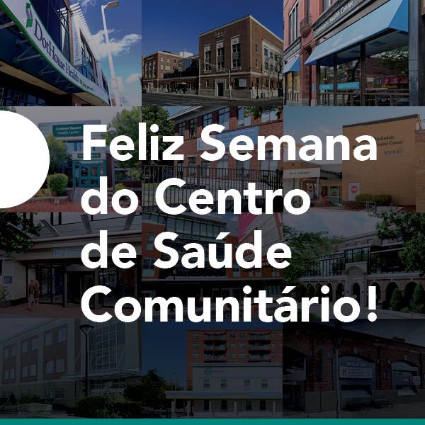 Feliz Semana do Centro de Saúde Comunitária