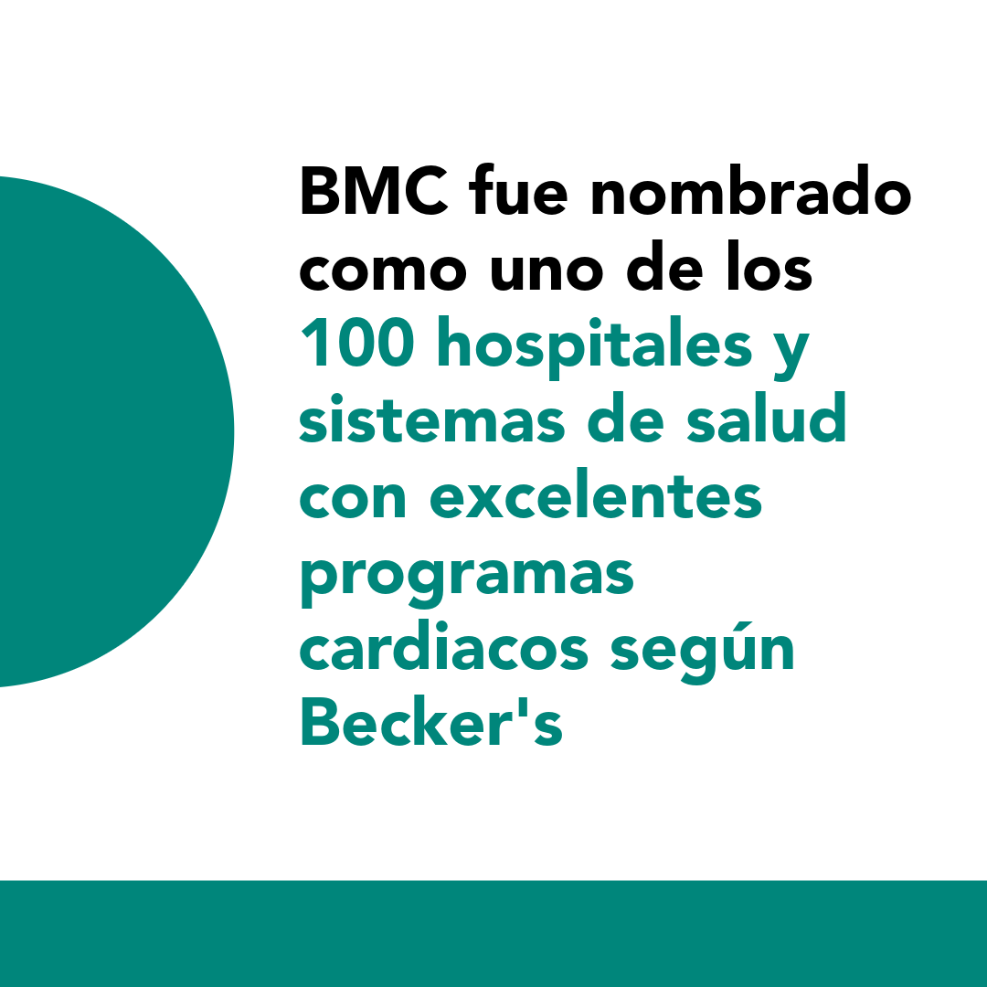 BMC fue nombrado como uno de los 100 hospitales y sistemas de salud con excelentes programas cardíacos según Becker