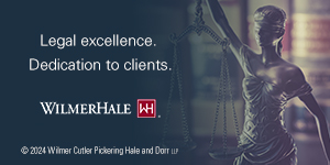 Legal excellence. Dedication to clients. WilmerHale 