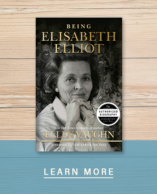 Being Elisabeth Elliot