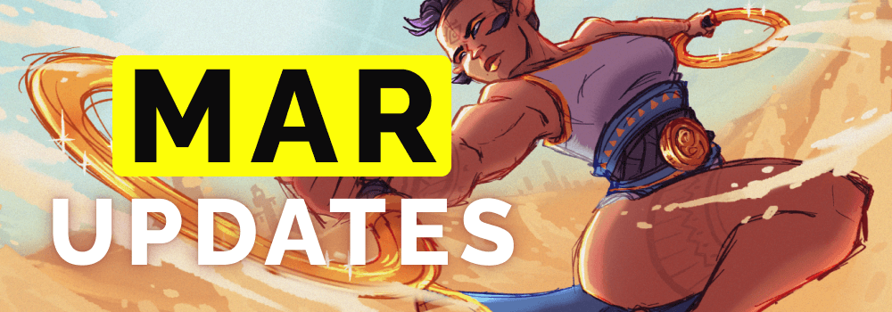 March Updates banner with splash art in the background