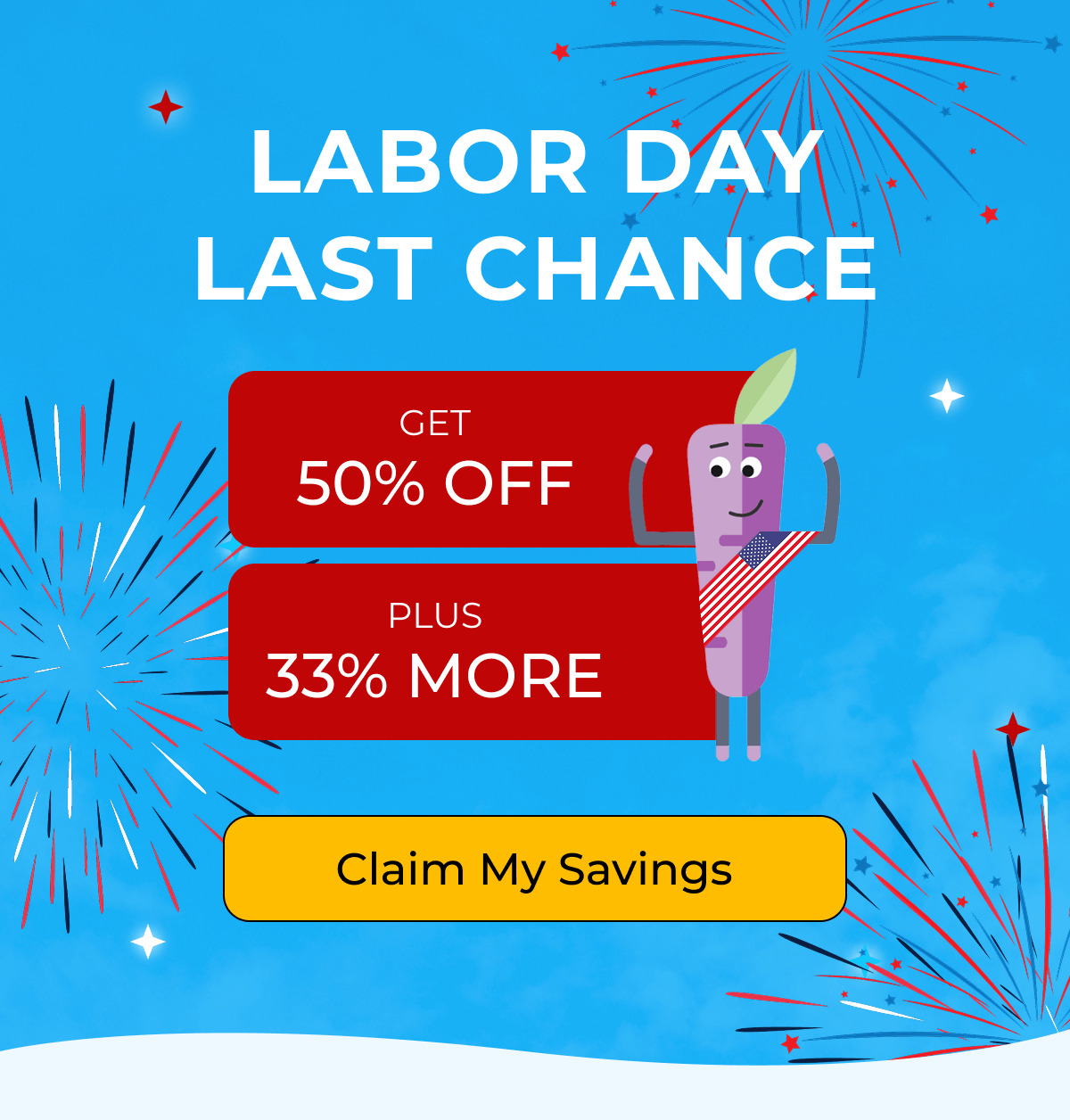 Labor day last chance