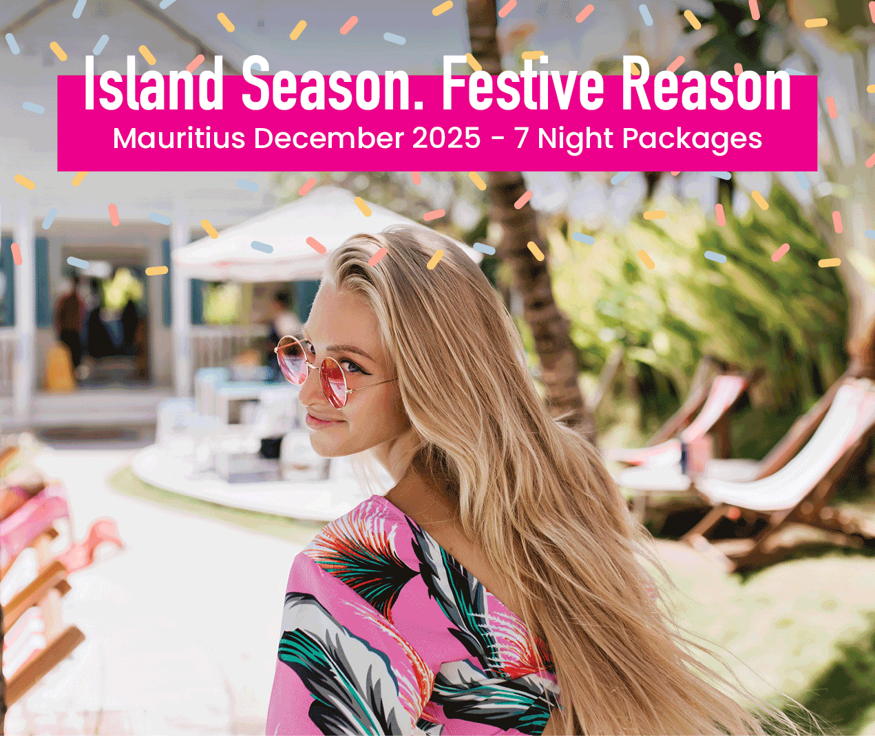 Island Season. Festive Reason
