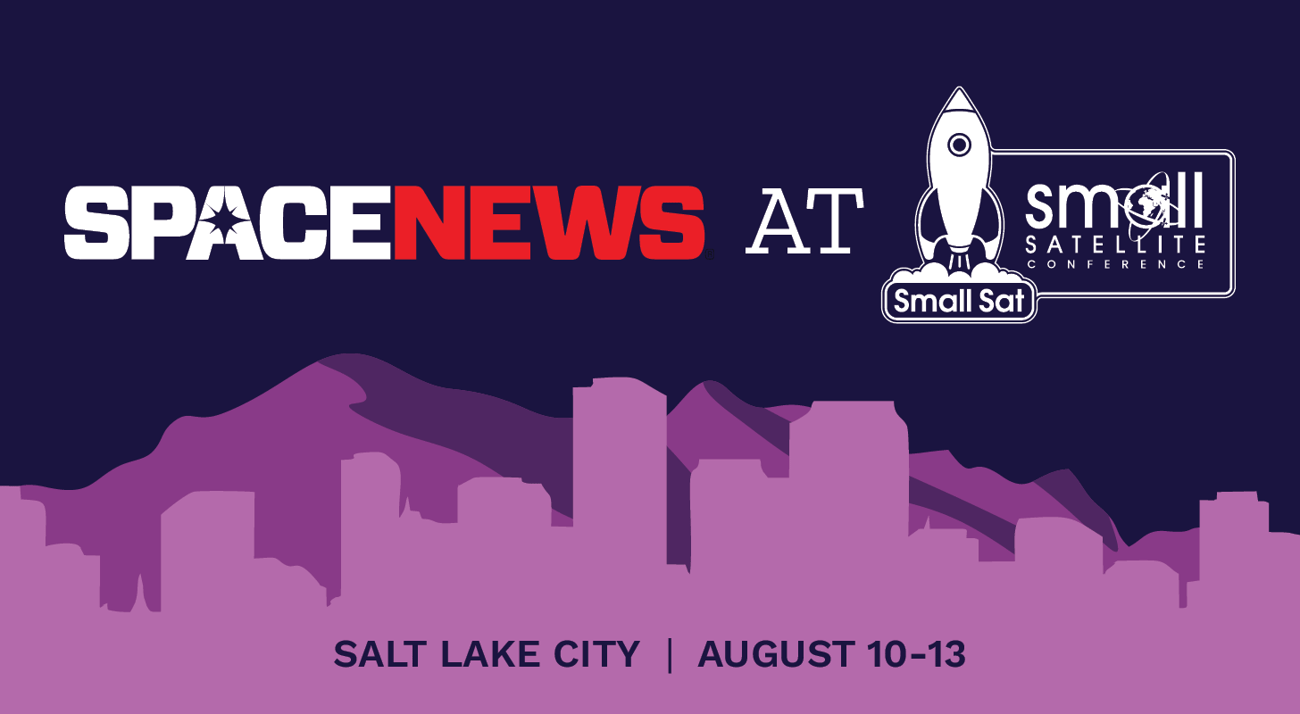 Contact SpaceNews about SmallSat 2025 opportunities Contact SpaceNews about SmallSat 2025 opportunities