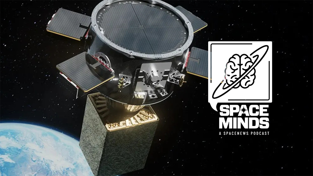 Listen to Space Minds podcast by SpaceNews Listen to Space Minds podcast by SpaceNews