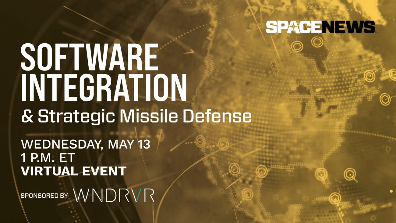 Register to join us on May 13 for our virtual event: Software Integration and Strategic Missile Defense