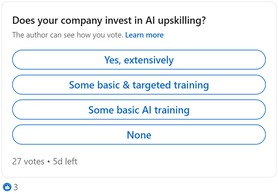 poll: Does your company invest in AI upskilling?