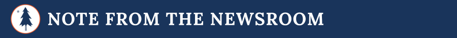 banner that reads "note from the newsroom"