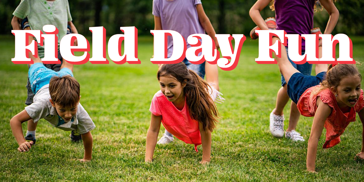 Field Day Fun Why are Field Days Important?