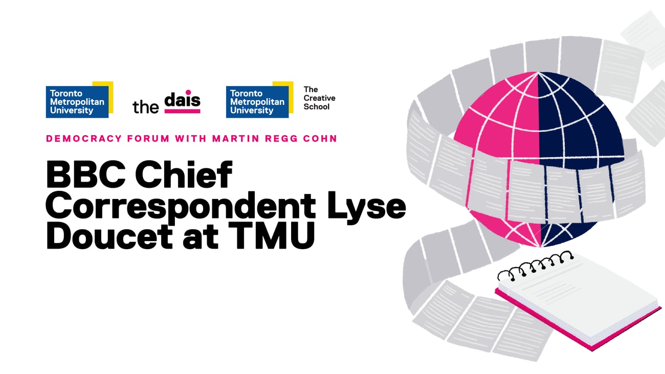 BBC Chief Correspondent Lyse Doucet at TMU
