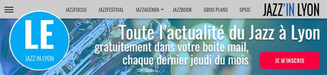 Jazz In Lyon - Newsletter