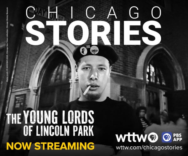 Ad: Chicago Stories: The Young Lords of Lincoln Park now streaming on WTTW