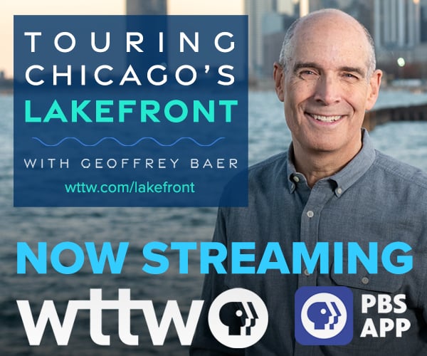 Ad: WTTW's Touring Chicago's Lakefront with Geoffrey Baer - Airs April
14 at 7 pm