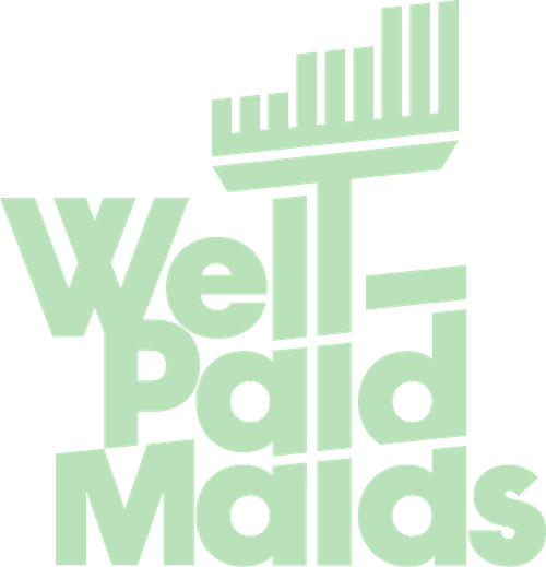 Well-Paid Maids