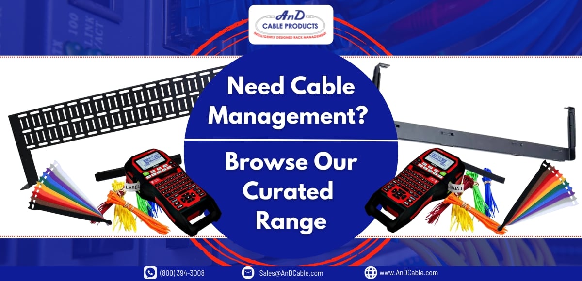 Browse Our Curated Range for Cable Management