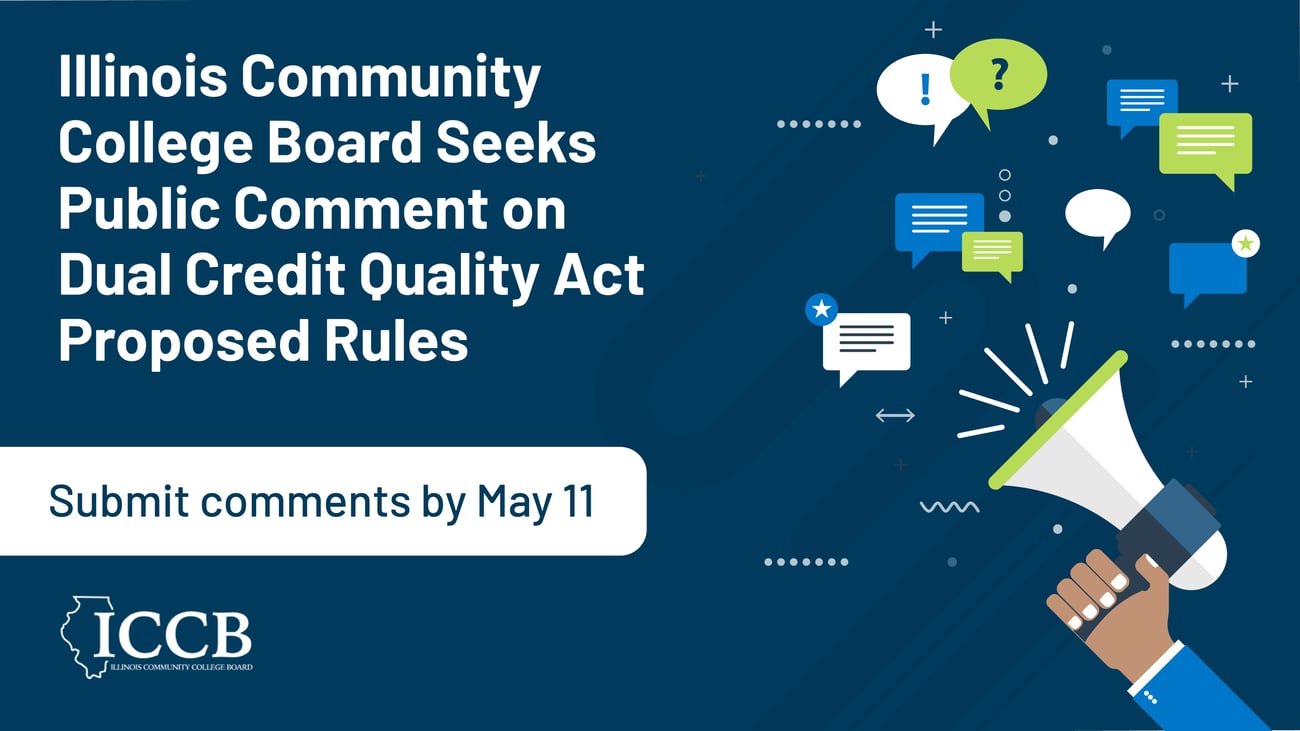 Illinois Community College Board Seeks Public Comment on Dual Credit Quality Act Proposed Rules