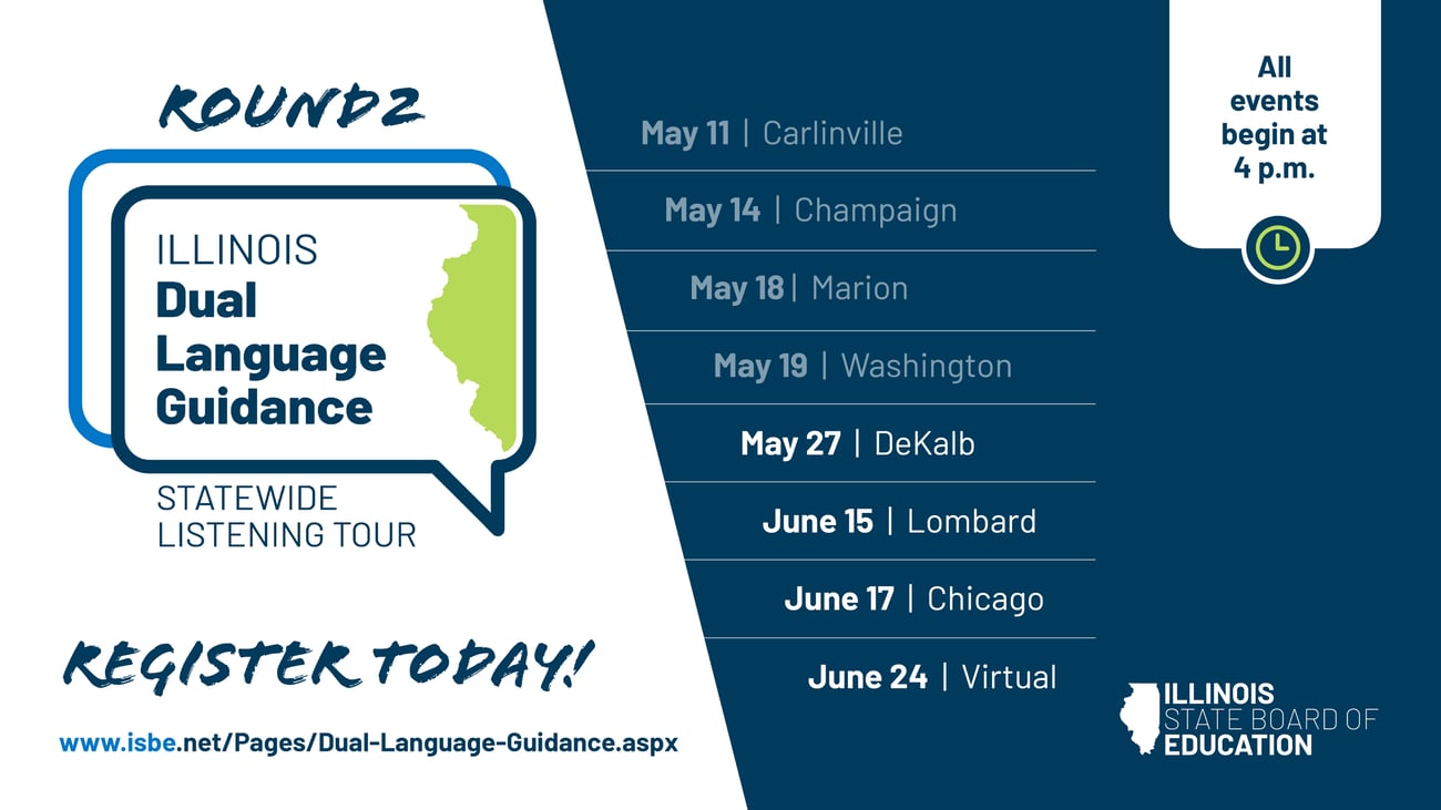 Illinois Dual Language Guidance Statewide Listening Tour