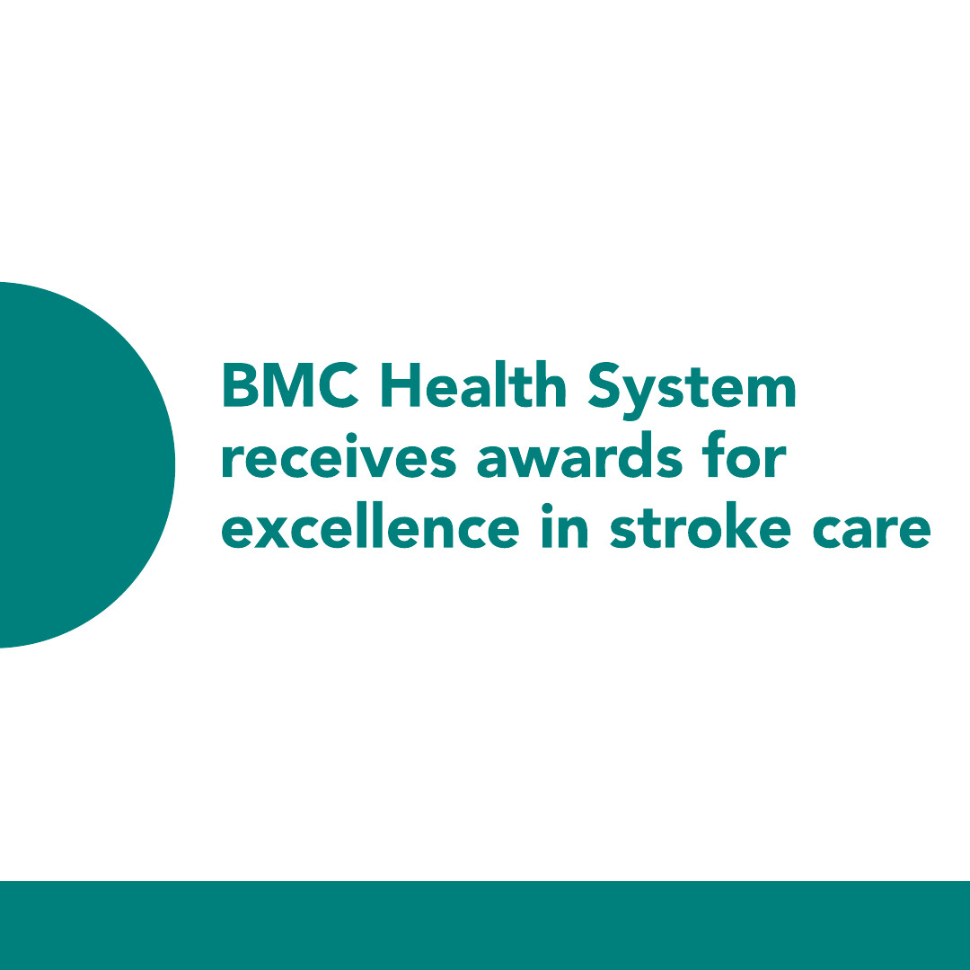 BMC Health System receives awards for excellence in stroke care 