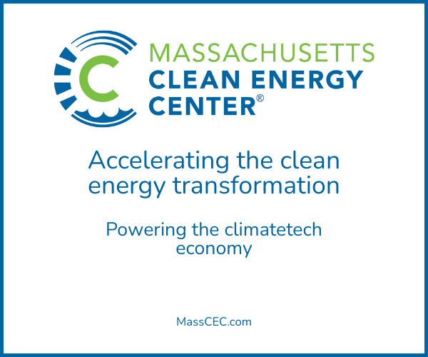 Massachusetts Clean Energy Center. Accelerating the clean energy transformation, powering the climatetech economy. MassCEC.com