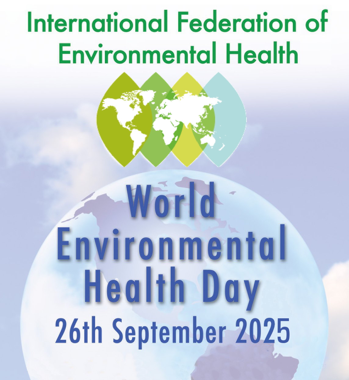A promotional graphic for the the 2025 World Environmental Health Day on September 26, organized by the International Federation of Environmental Health.