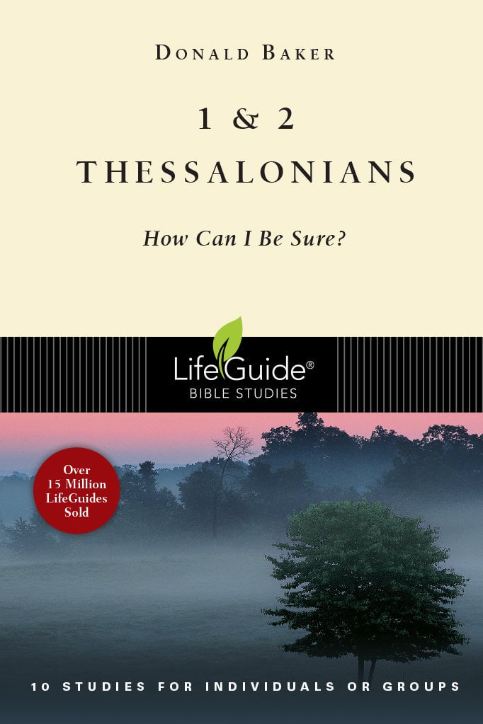 1 & 2 Thessalonians: How Can I Be Sure?