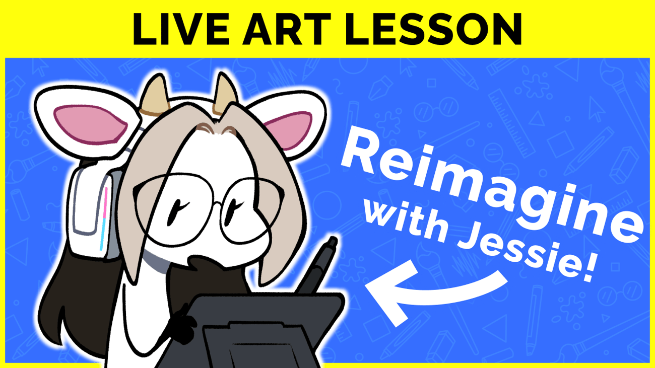 Reimagine with Jessie!