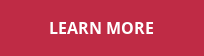 LEARN MORE