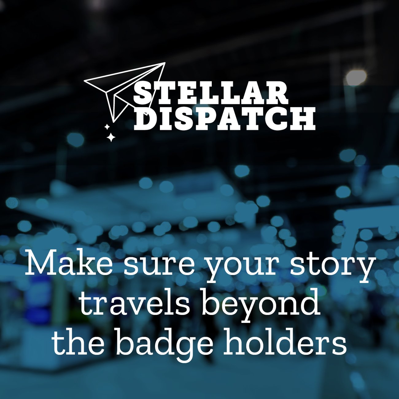 A blurred conference show floor with the text 