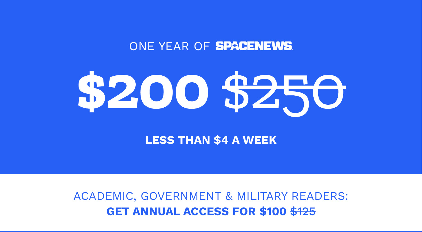 Get one-year of SpaceNews for $200