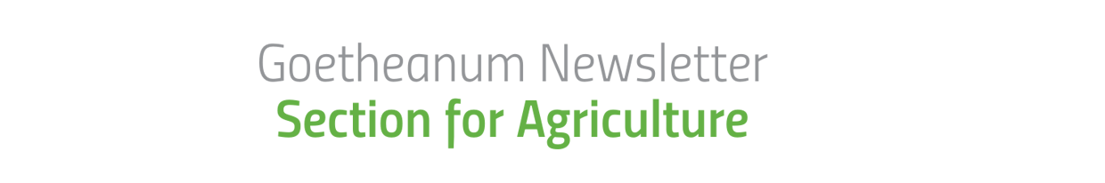 Goetheanum Newsletter – Section for Agriculture